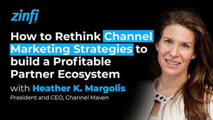 Next-Gen PartnerOps Video Podcast featuring Heather Margolis – How to Rethink Channel Marketing Strategies to build a Profitable Partner Ecosystem