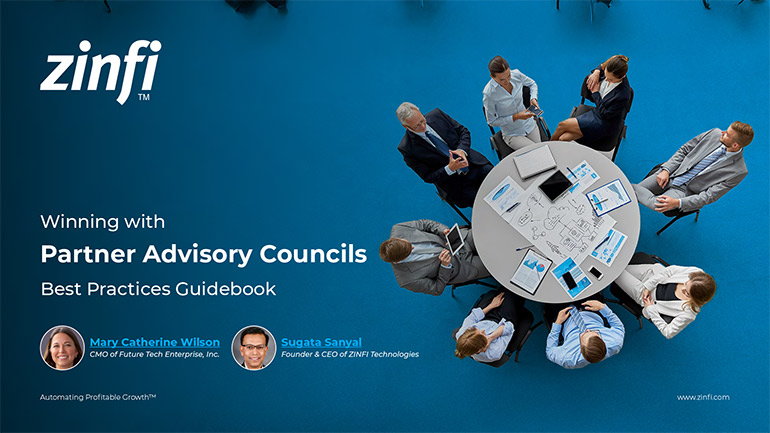 Winning with Partner Advisory Councils:  Partner Engagement & Growth Best Practices