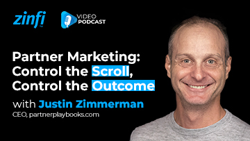 Next-Gen PartnerOps Video Podcast featuring Justin Zimmerman . – Partner Marketing: Control the Scroll, Control the Outcome